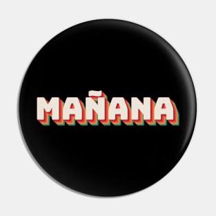 Manana Pin