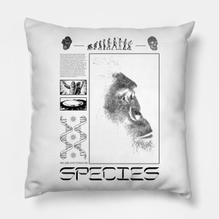 We are just evolved species negative Pillow