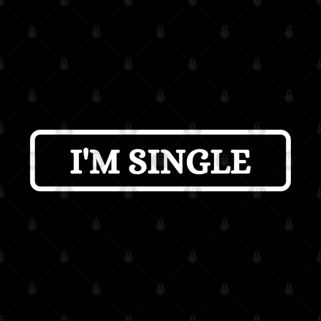 Im Single by trendybestgift