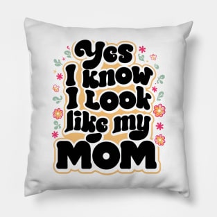 Like My Mommy Pillow