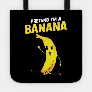 Pretend I'm A Banana Gymnastics Pun Tote