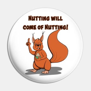 Wise squirrel Pin