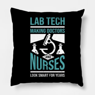 Lab Tech Laboratory Technician Gift Pillow