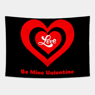 RED Heart Be Mine Happy Valentines Day Tapestry