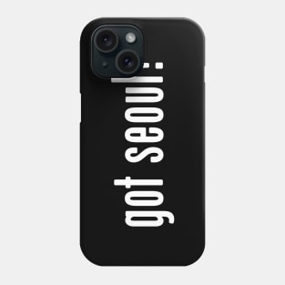 got seoul? Phone Case