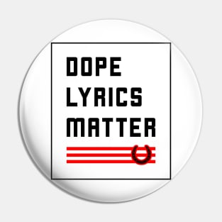 DOPE LYRICS MATTER! Pin