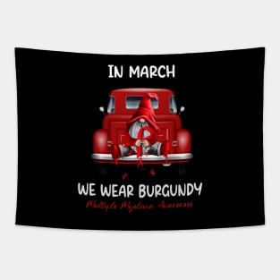 Gnome & Truck In March We Wear Burgundy Multiple Myeloma Awareness Tapestry