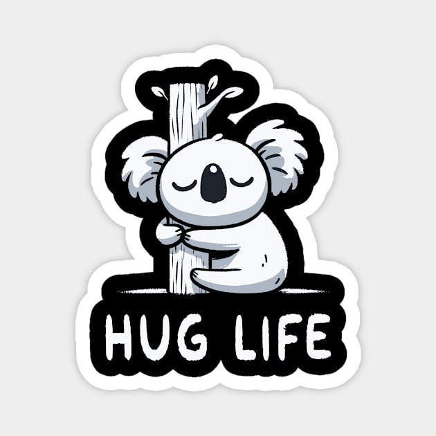 Hug life cuddle Koala Magnet by DoodleDashDesigns