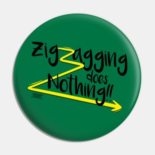 Zigzagging... Pin