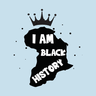 i am black history - King Africa T-Shirt