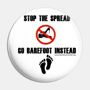 Stop the Spread Black letters Pin