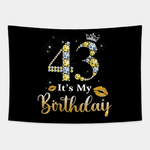 It's My 43rd Birthday Tapestry by Bunzaji