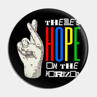 Hope on the Horizon Pin