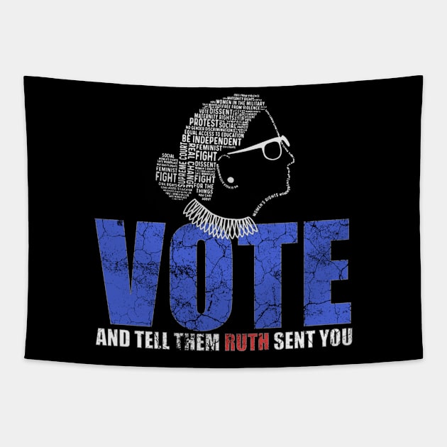 RBG Vote and Tell Them Ruth Sent You Tapestry by LittleBoxOfLyrics