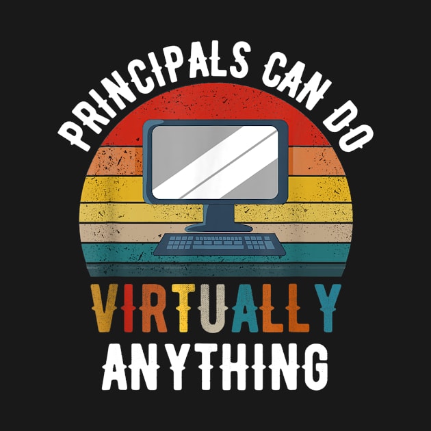 Principals Can Do Virtually Anything by FONSbually