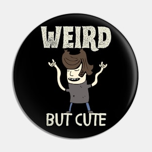 Weird, but Cute Pin