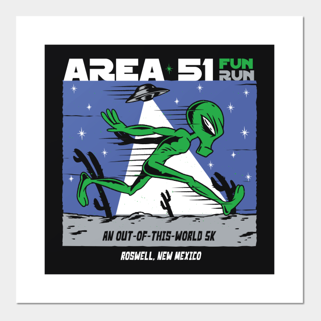 Area 51 Fun Run // Funny Running Alien - Area 51 Fun Run - Posters and Art Prints | TeePublic Area 51 Fun Run // Funny Running Alien - Area 51 Fun Run - Posters and Art Prints | TeePublic