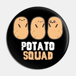 Potato Squad Pin