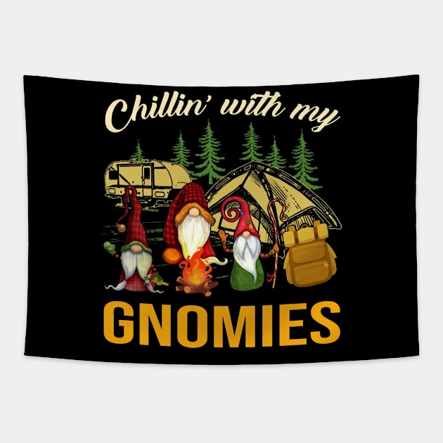 Chillin With My Gnomies Funny Gnomies Camping Tapestry by celestewilliey