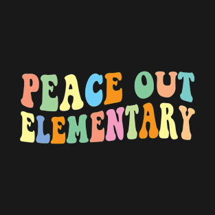 Peace Out Elementary Groovy Graduation Last Day of School T-Shirt