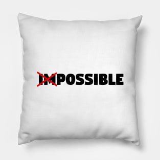 crossed out impossible Pillow