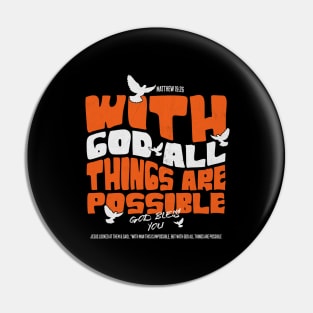 With God All Things Are Possible Pin