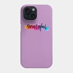 Grateful Phone Case