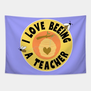 I Love Beeing A Teacher Tapestry