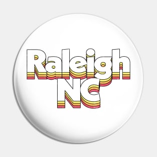 Raleigh, NC / Retro Typography Design Pin