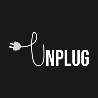 Unplug T-Shirt