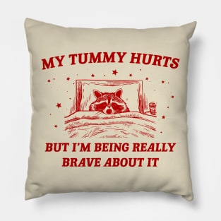 My Tummy Hurts Funny Raccoon Retro Cartoon Meme Old Funny Cartoon Pillow