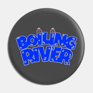 Boiling River Pin