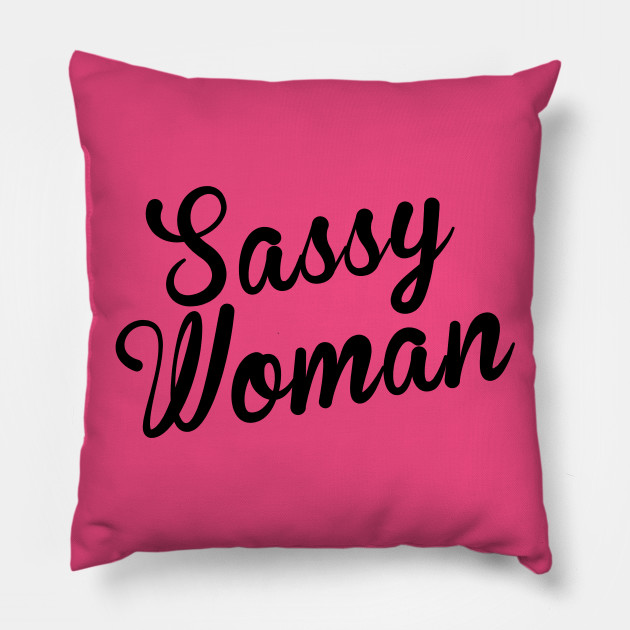 Sassy Woman
