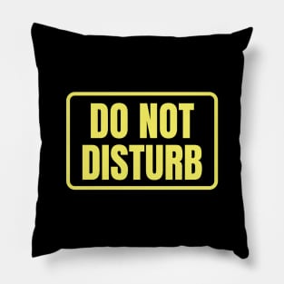 Do Not Disturb Pillow