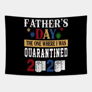 Fathers Day The One Where I Was Quarantined 2020 Costume Gift Tapestry