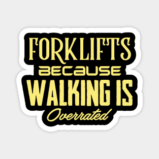 Forklift Certified Meme Magnet