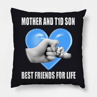 Mother And T1d Son Best Friend For Life Mother Pillow