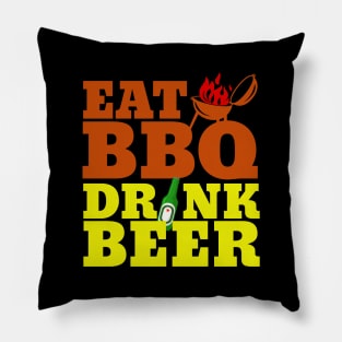 Eat BBQ Drink Beer Pillow