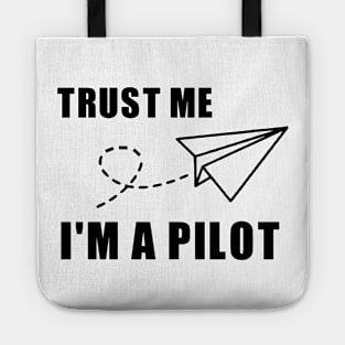 Trust Me. I'm a Pilot. Tote