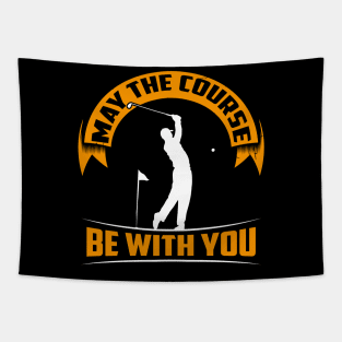 May the course be with you - Funny golfing Tapestry