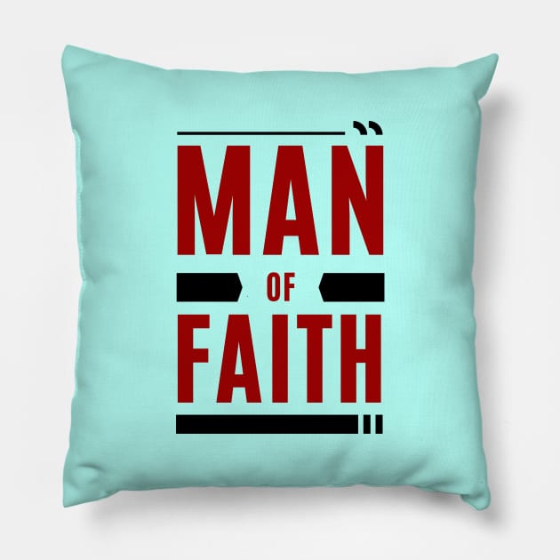 Man of Faith | Christian Pillow by All Things Gospel