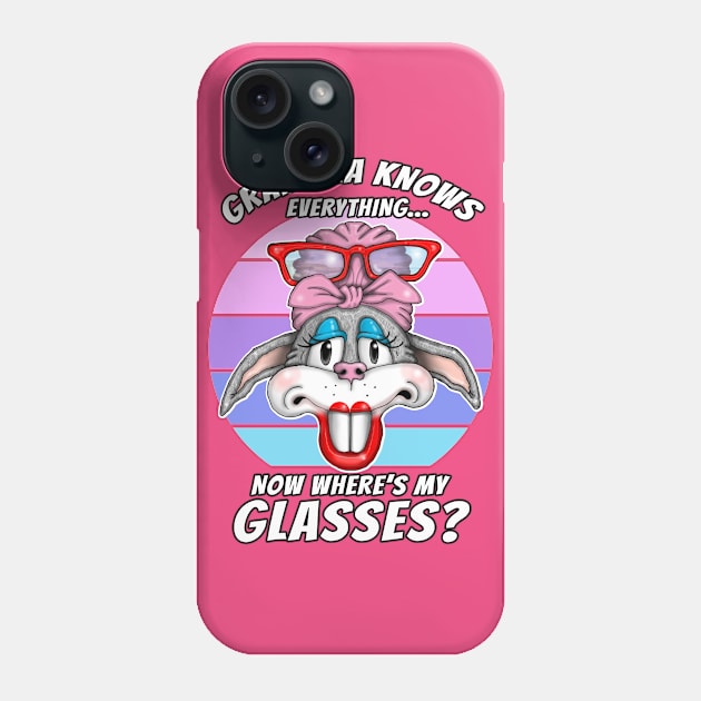 Grandma Knows Everything Funny Grandma Knows Best Mothers Day Phone Case by Status71