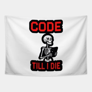 Coding Skeleton with "Code Till I Die" Tapestry