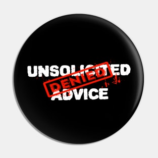 unsolicited advice quote Pin