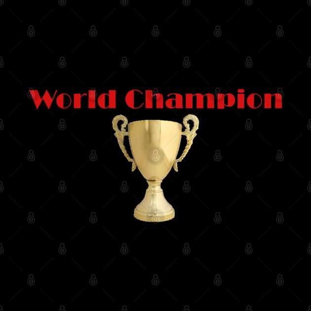 World Champion by busines_night