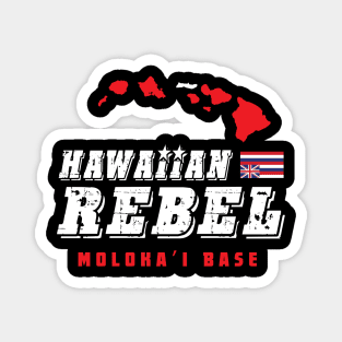 Hawaiian Rebel Molokai Hawaii Base Magnet