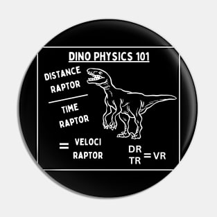 Dino Physics 101 funny dinosaur + physics + maths design Pin