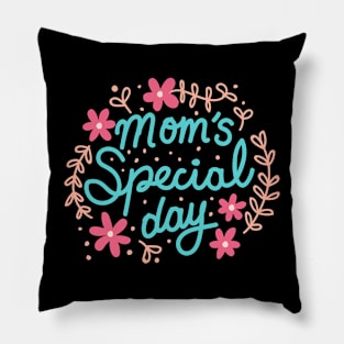 Mom's Special Day Pillow