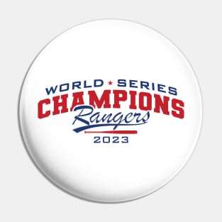 World Series Champions - Rangers 23 Pin