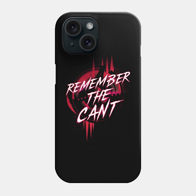 Remember the Cant - Red Background - Sci-fi Phone Case by Fenay-Designs